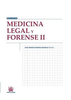 Medicina legal y forense José Antonio Sánchez Sánchez - comprar online