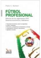 Fútbol Profesional Autor: Barbieri, Pablo C.