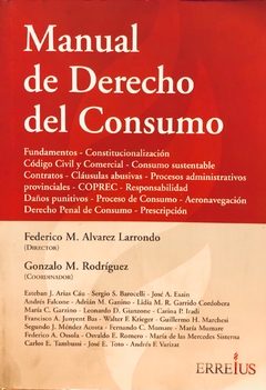 MANUAL DE DERECHO DEL CONSUMO Autor: Federico M. Alvarez Larrondo