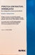 Práctica contractual inmobiliaria. 3 ed Autor/es: SOLIGO SCHULER, Nicolás A.