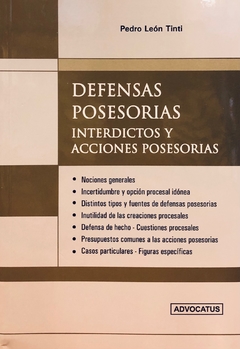 Defensas Posesorias - AUTOR: Tinti, Pedro León