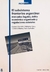 El Subsistema Fronterizo Argentino. Mercados Ilegales, delito Economico Organizado y Regulaciones Estatales. AUTOR: Gonzalez, Claus y otros