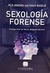 Sexologia forense AUTOR: Basile, Alejandro A.