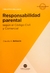 Responsabilidad parental (teoría y práctica) Autor Belluscio
