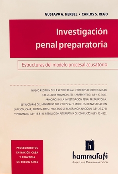 GUSTAVO A. HERBEL - CARLOS S. REGO Investigacisn penal preparatoria - comprar online