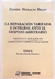 La reparación tarifada e integral ante el despido arbitrario. Autor: Brain, Daniel Horacio