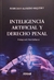 Inteligencia artificial y derecho penal Autor: Marcelo A. Riquert