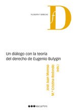 Un diálogo con la teoría del Derecho de Eugenio Bulygin Editor/a Moreso, José Juan Editor/a Redondo, María Cristina