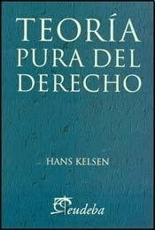 Teoría pura del derecho Autor Hans Kelsen