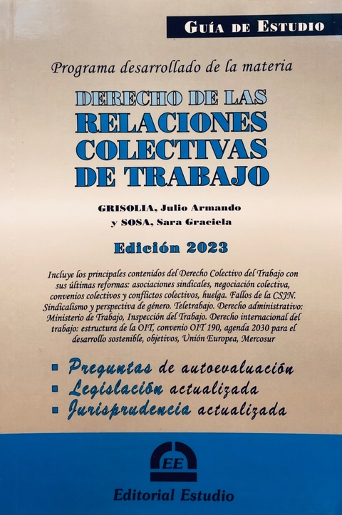 Derecho de las relaciones colectivas de trabajo - Grisolia, A