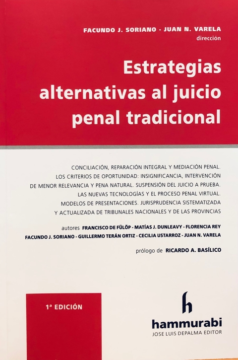 Estrategias alternativas al juicio penal tradicional Soriano -