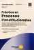 Practica en procesos constitucionales - Liberman, Pablo