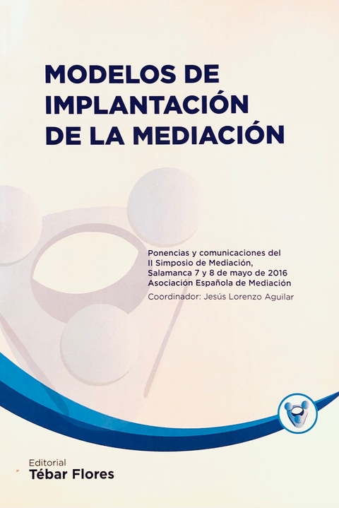 Modelos De Implantación De La Mediación Jesús Lorenzo Aguilar