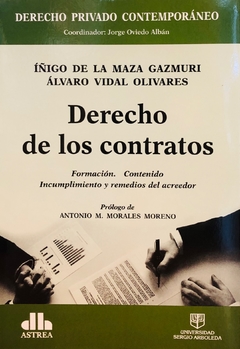Derecho de los contratos DE LA MAZA GAZMURI, ÍÑIGO (Autor) - VIDAL OLIVARES, ÁLVARO (Autor)