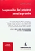 SUSPENSION DEL PROCESO A PRUEBA - VITALE -