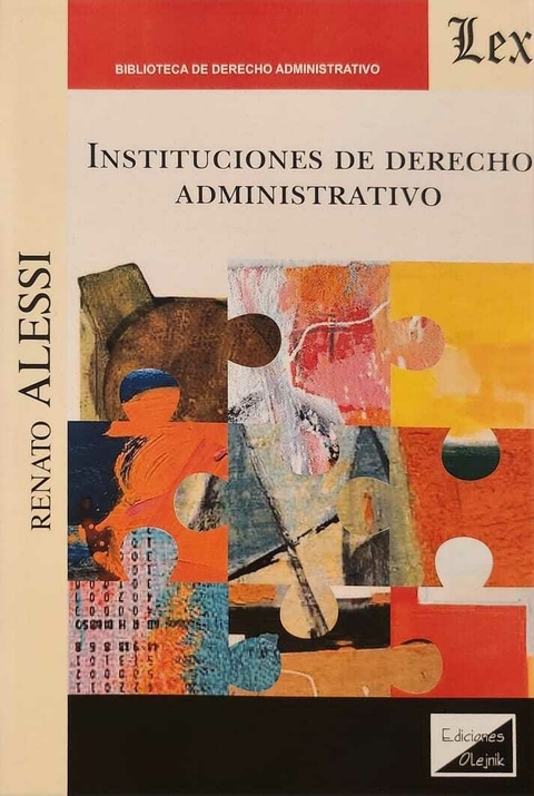 Instituciones de Derecho administrativo Alessi, Renato