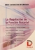 LA REGULACIÓN DE LA FUNCIÓN NOTARIAL – CARRASCOSA DE GRANATA, ANAHÍ