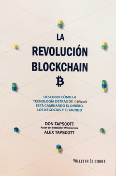 La Revolucion Blockchain. Autor: Don Tapscott - comprar online