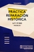 Práctica de Reparación Histórica Autor: Sarsosa, José A.
