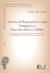 DERECHOS DE PROPIEDAD INTELECTUAL. COMPETENCIA Y PROTECCIÓN DEL INTERÉS PÚBLICO. LA NUEVA OFENSIVA EN MATERIA DE OBSERVANCIA DE LOS DERECHOS DE PROPIEDAD INTELECTUAL Y LOS INTERESES DE LOS PAÍSES EN DESARROLLO.CORREA, CARLOS M. -