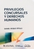 PRIVILEGIOS CONCURSALES Y DERECHOS HUMANOS Autor: DANIEL ROQUE VÍTOLO