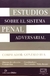 Estudios sobre el sistema penal adversarial Gonzalo Rua