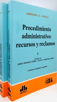 Procedimiento administrativo: recursos y reclamos Autor: Canosa, Armando N. - comprar online