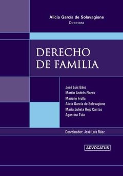 Derecho de Familia AUTOR: GARCÍA DE SOLAVAGIONE, Alicia