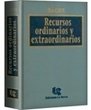 Recursos ordinarios y extraordinarios (E) Autor: Aldo Bacre