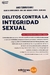 Delitos Contra La Integridad Sexual Álvarez Javier Teodoro
