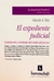 El expediente judicial Constitución y vicisitudes del cuerpo del proceso AUTOR: Diaz, Eduardo A.