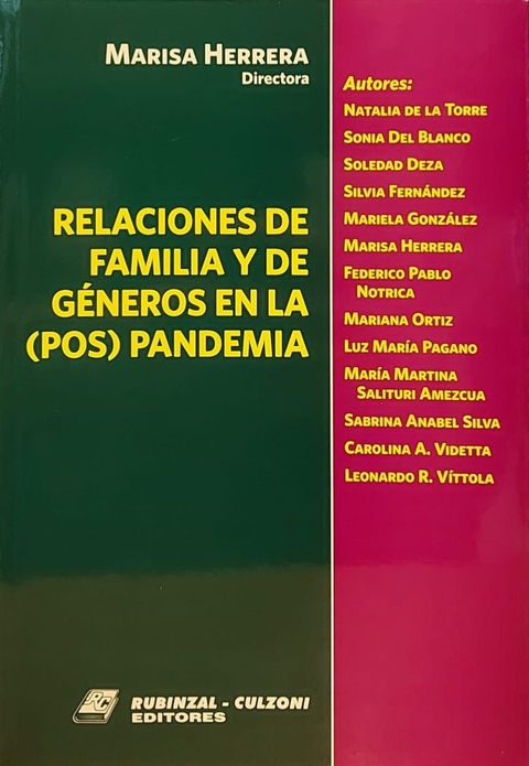 Relaciones de familia y de género en la pos pandemia Herrera, Marisa (Directora)