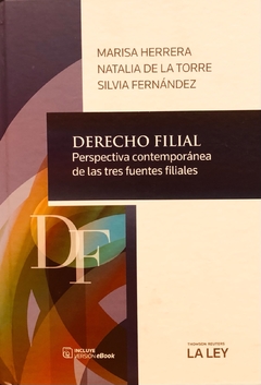 DERECHO FILIAL - Autor: Marisa Herrera , De La Torre Natalia , Silvia E. Fernández - comprar online
