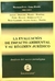 La evaluacion de impacto ambiental y su regimen juridico Analisis del nuevo paradigma AUTOR: Pinto, Liber - comprar online