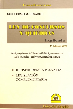 Ley de Concursos y Quiebras Explicada - Guillermo PESARESI