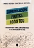 Comunicación política 100 x 100 Mario Riorda, Gina Sibaja Quesada