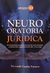 Neuro oratoria juridica - Navarro, F