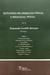 Estudios de derecho penal y procesal penal Nº 1 Autores: Gentile Berzano, Fernando (Director)