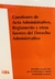 Cuestiones de acto administrativo, reglamento y otras fuentes del derecho administrativo