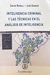 Inteligencia criminal y las tecnicas en el analisis de inteligencia Carlos Reppalli, Jesus Camacho