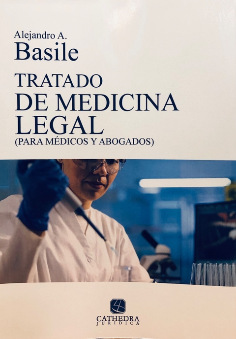 Tratado de medicina legal - Basile