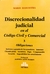Discrecionalidad judicial en el Código Civil y Comercial. 3 Obligaciones MASCIOTRA, Mario (Autor