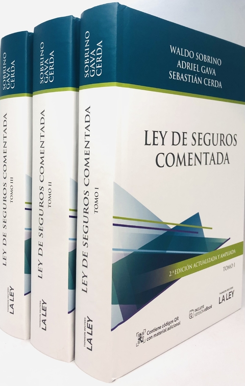 LEY DE SEGUROS COMENTADA Autores: WALDO SOBRINO, ADRIEL GAVA Y SEBASTIÁN CERDA