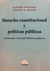 Derecho constitucional y políticas públicas SANTIAGO, Alfonso (Autor) BOULIN, Ignacio A. (Autor)