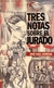 Tres notas sobre el Jurado Heredia, José Raúl (Autor)