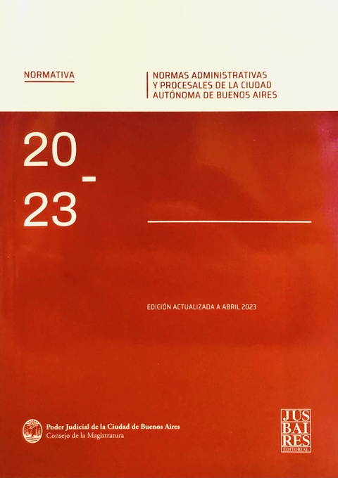 NORMAS ADMINISTRATIVAS Y PROCESALES DE LA CABA 2023