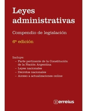 Leyes Administrativas - Compendio De Legislación 6ta Ed. 2023