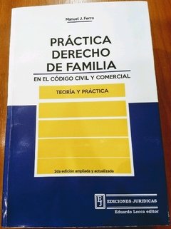 Práctica Derecho de Familia en el CCC Autor: Ferro, Manuel J.