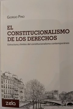 El constitucionalismo de los derechos Giorgio Pino