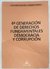 4ª generación de derechos fundamentales. Democracia y corrupción - Aquino Britos, A